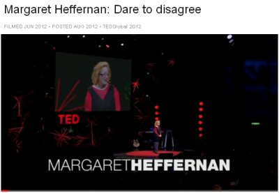 Ted Talks - Margaret Heffernan - Dare to disagree